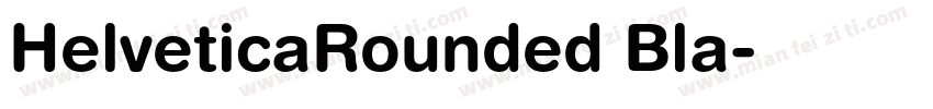 HelveticaRounded Bla字体转换